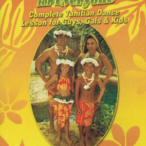 Dances of Tahiti for Everyone instructional video